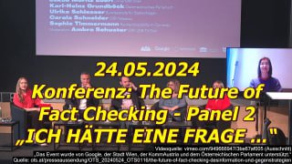 Ausschnitt aus "Konferenz: The Future of Fact Checking - Panel 2" - 24.05.2024 (inklusive Ulrike Sch...