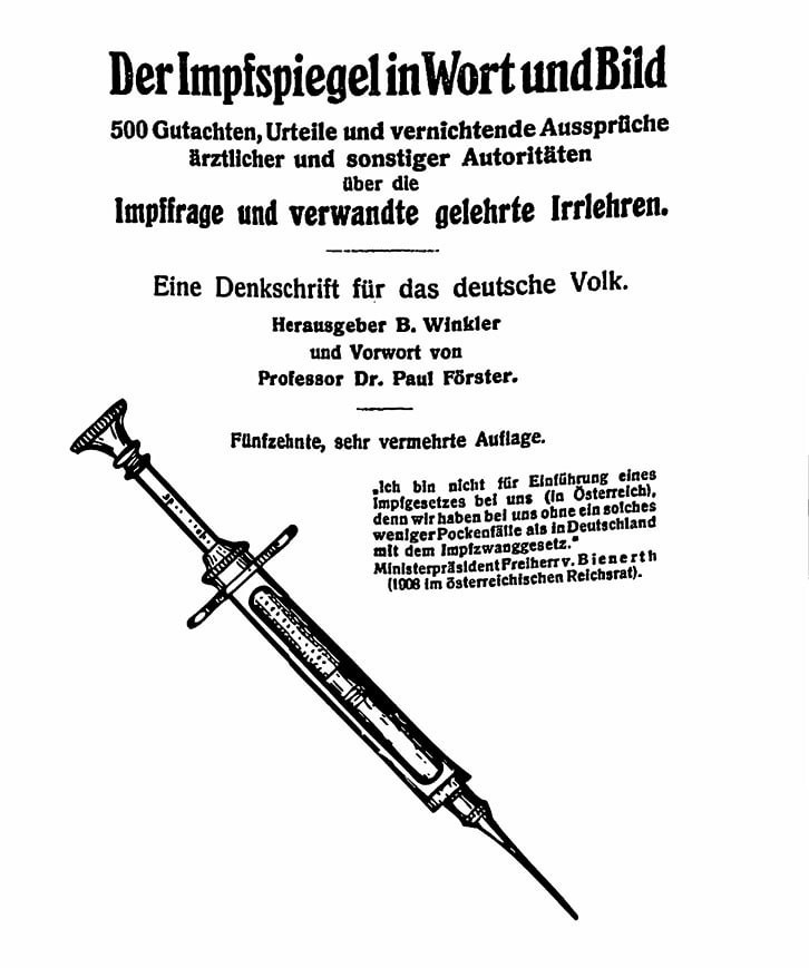 Der Impfspiegel. 300 Aussprüche ärztlicher Autoritäten (Dresden 1890-1920)