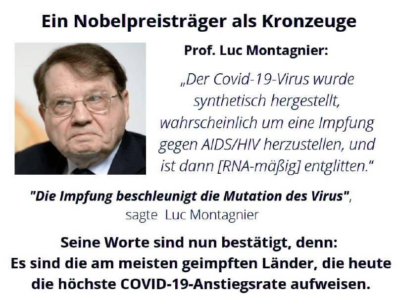 "Die Impfung beschleunigt die Mutation des Virus".Nobelpreisträger Luc Montagnier. @unzensiert...