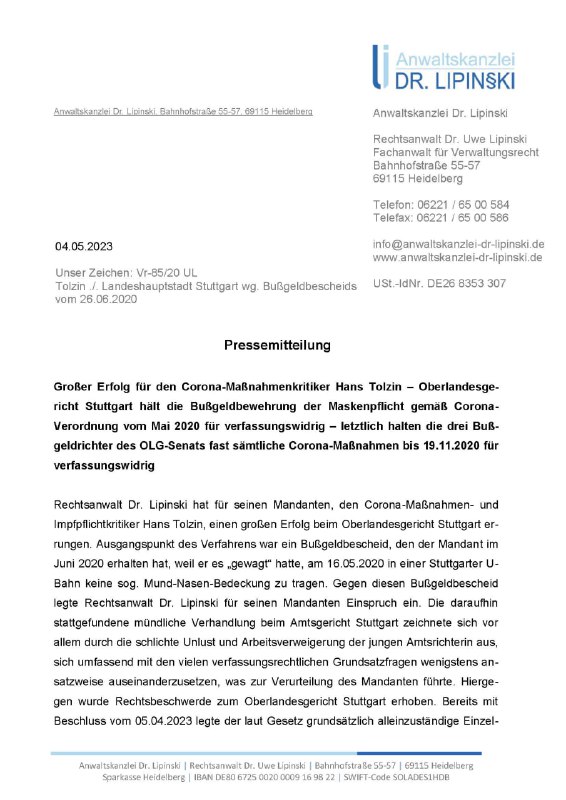 Die heutige Pressemitteilung von Rechtsanwalt Dr. Uwe LipiskiGroßer Erfolg für den Corona-Maßnahmenkritiker Hans Tolzin ...