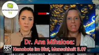 Dr. Ana Mihalcea: Nanobots im Blut, Menschheit 3.0?Dr. Mihalcea spricht über die neueste Entdeckung...