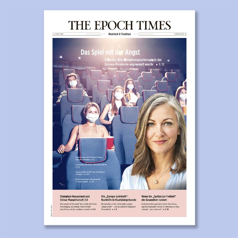 Heute frisch aus der Presse: Die aktuelle Epoch Times Wochenzeitung #40Das Spiel mit der AngstExpertin: Wie Verhaltensps...