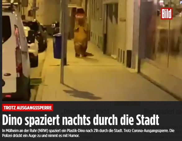 Mülheim: Trotz Ausgangssperre ab 21 Uhr spaziert ein Dino durch die Stadt. Die Polizei kann nichts m...