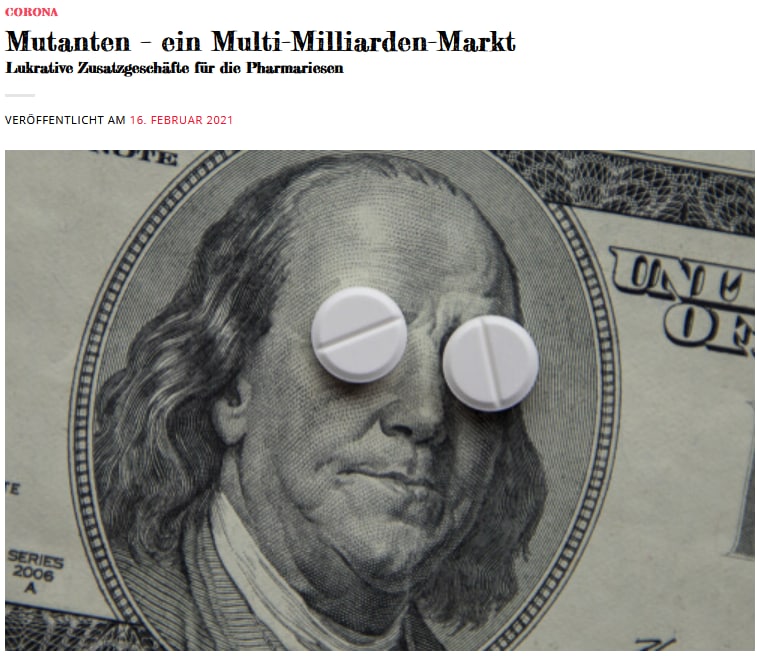 Mutanten – ein Multi-Milliarden-Markt Lukrative Zusatzgeschäfte für die Pharmariesen " ... Pfizer kündigte bereits an, ...