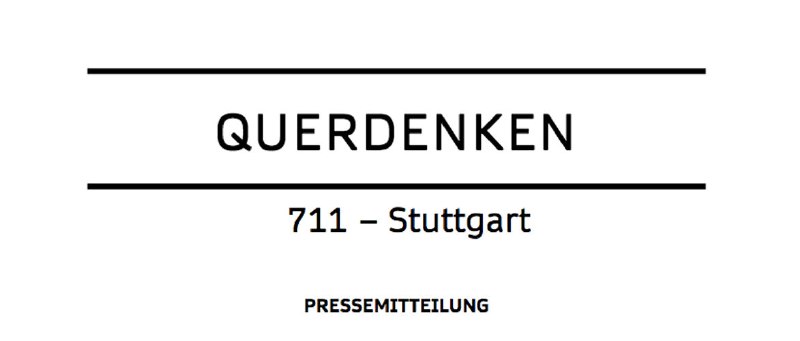 PRESSEMITTEILUNG Querdenken-711: Scientology, Atlantikbrücke, Ku-Klux-Klan, WEFStuttgart/16.06.2021 ...