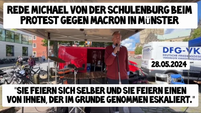 Rede Michael von der Schulenburg beim PROTEST gg. die Verleihung Friedenspreis an Macron Münster BSW...