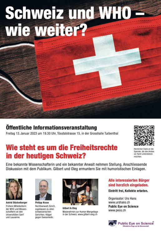 Schweiz und WHO - wie weiter?Öffentliche InformationsveranstaltungFreitag 13. Januar 2023 um 19.30 Uhr, Tösstalstrasse 1...