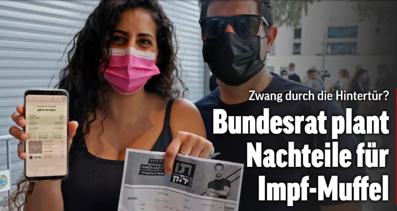 Schweizer Bundesrat plant Nachteile für Impf-Muffel"Der Bundesrat will Geimpfte und andere gegen Corona Immune anders be...