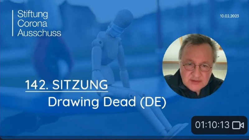 Stiftung Corona Ausschuss  Sitzung 142, "Drawing Dead"Gast: Rechtsanwalt Wilfried SchmitzÜber die Möglichkeit für Impfge...