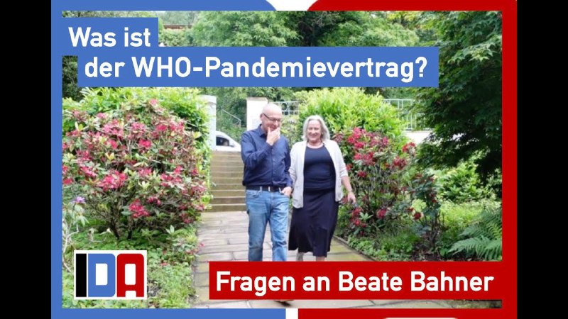 Was ist der WHO-Pandemievertrag? - IDA trifft Beate Bahner - Initiative für Demokratie und Aufklärun...