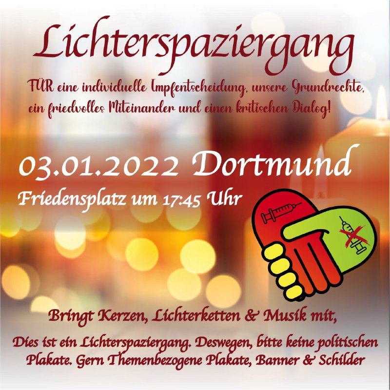 Ein Licht  für die Freiheit Dortmund: Mo, 03.01.2022 Friedensplatz Sammelphase um 17:45  -18:15 UhrL...