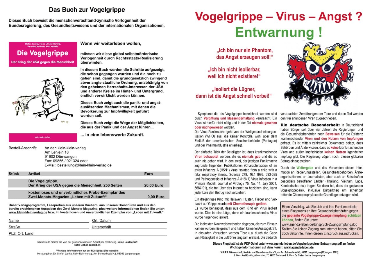 Das Buch zur Vogelgrippe
Stefan Lanka, Hans-Ulrich Niemitz,
Veronika Widmer, Karl Krafeld