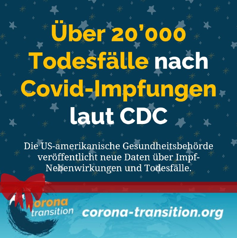 https://corona-transition.org/uber-20-000-todesfalle-nach-covid-impfungen-laut-cdcDie US-amerikanisc...