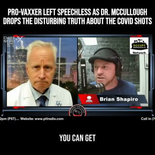 Pro-Vaxxer Left Speechless as Dr. McCullough Drops the Disturbing Trut...