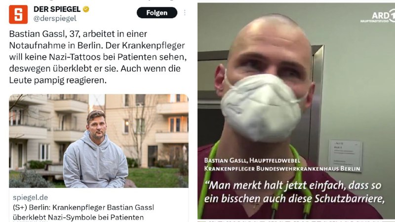 Der Spiegel postet eine Story über einen Krankenpfleger in Berlin,der angeblich Nazi-Tattoos bei Patienten überklebt.Als...
