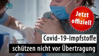 Es ist offiziell – EMA: Covid-19-Impfstoffe schützen nicht vor Übertragung!HD-Video & Download: https://www.kla.tv/2...