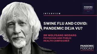 SWINE FLU AND COVID: PANDEMIC DEJA VU? / WITH DR WOLFGANG WODARG 9TH J...
