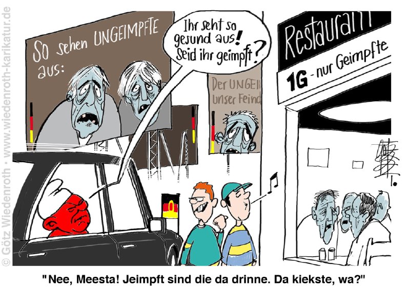 Wiedenroth-Karikatur vom05. Januar 2022:Die Covid-Ungeimpften: Eine den Corona-Kampagneros höchst un...